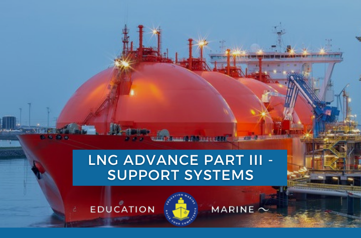 LNG Advance Course Part III – Support System
