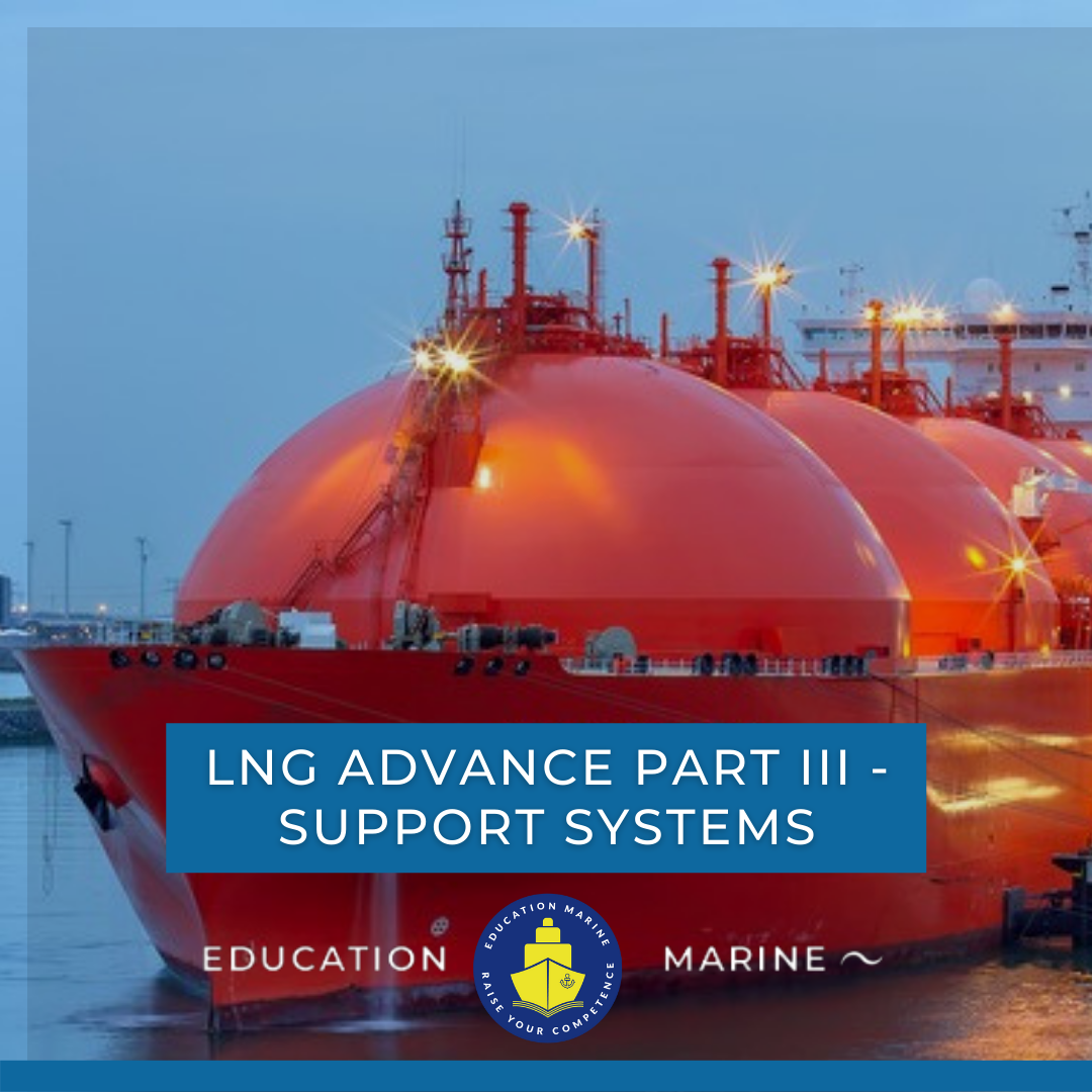 LNG Advance Course Part III – Support System