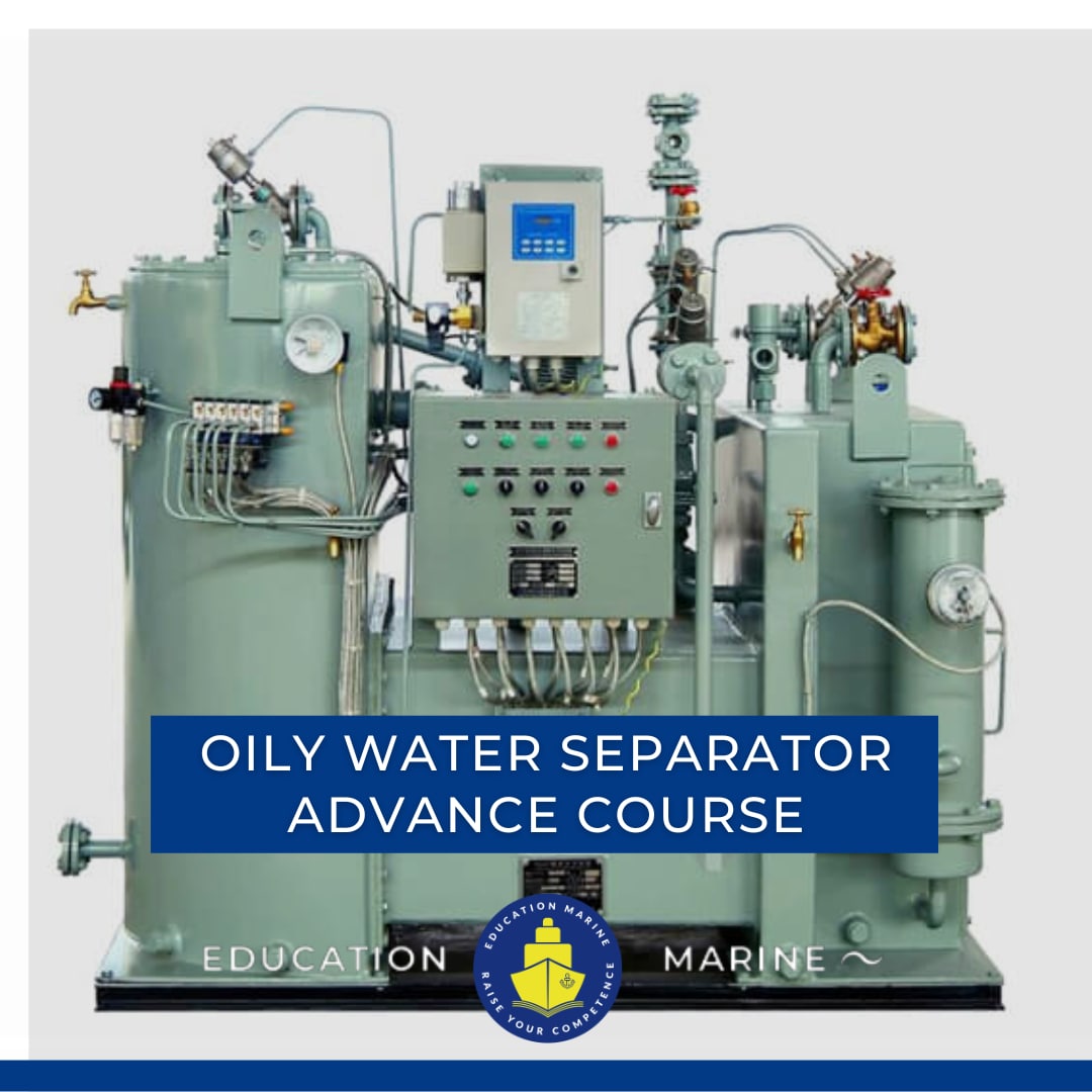 Oily water separator Advance Course