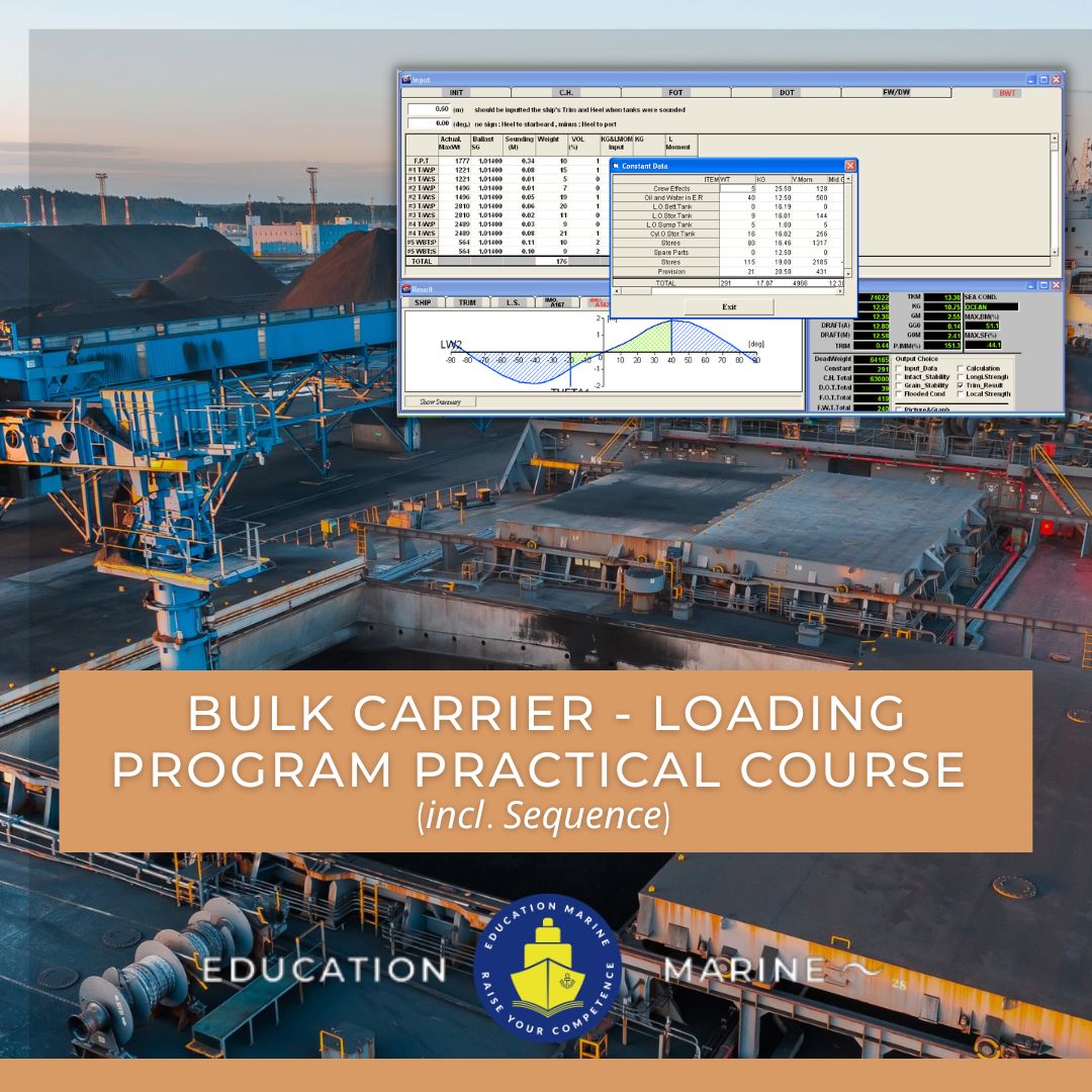 Bulk Carrier – Loading Program Practical Course