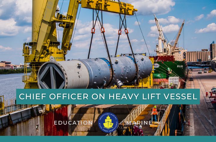 Chief Officer on Heavy lift Vessel
