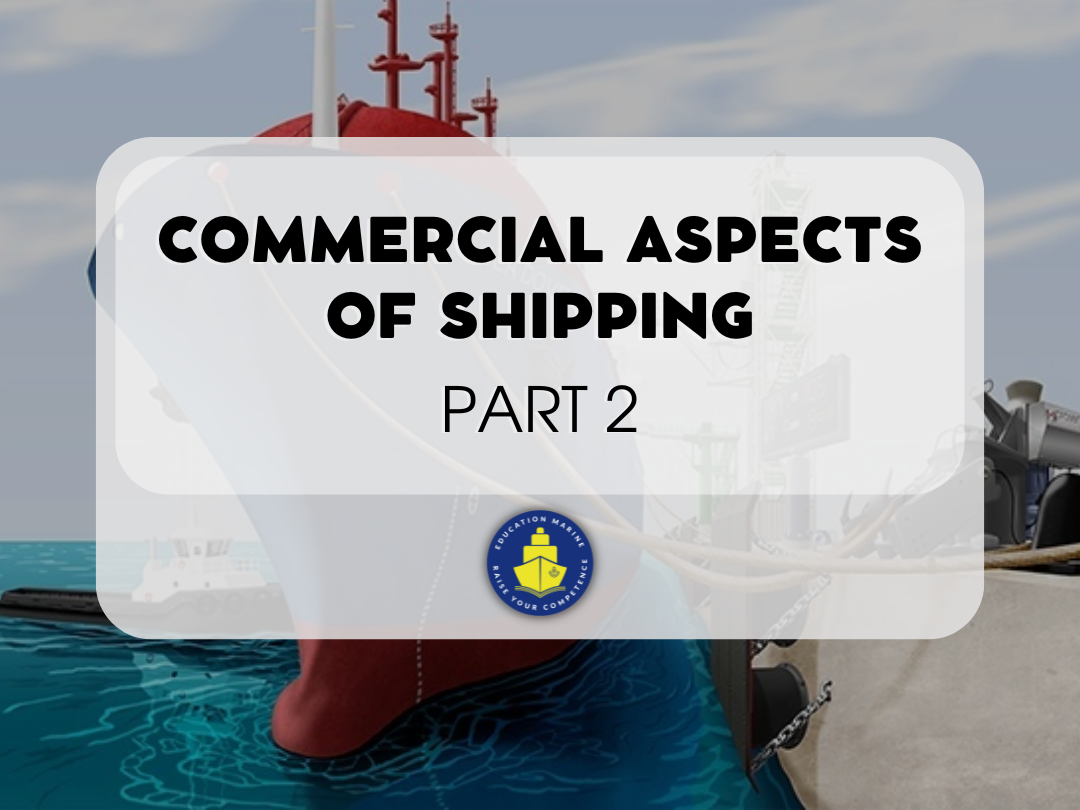 commercial-aspects-of-shipping.-part-2